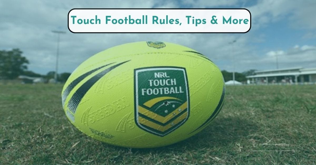 Touch Football Rules, Two Hand, Basic, Tips You Need To Check by