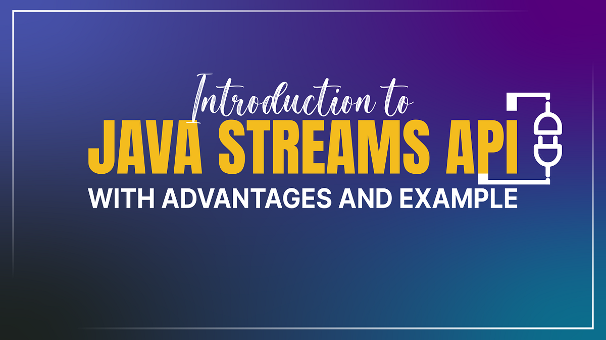 Java Streams: A Complete Guide to Data Processing | by Madhan Kumar ...