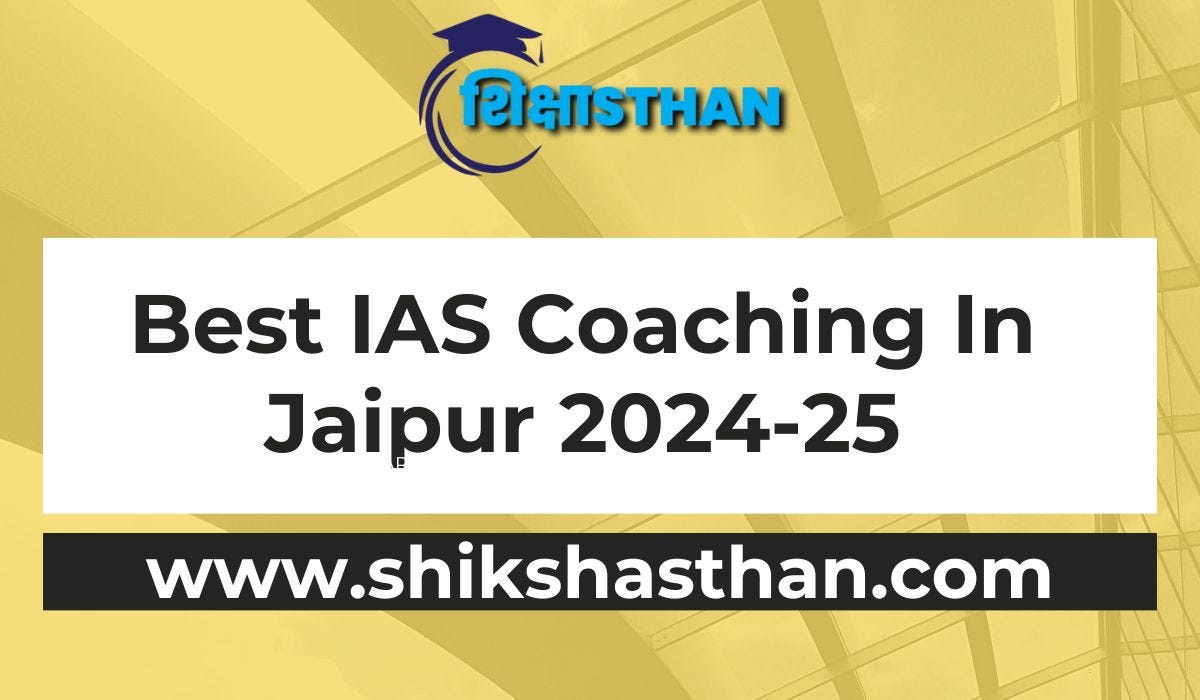 Best 20 IAS Coaching Centres in Jaipur 2024–25 With Contact Details