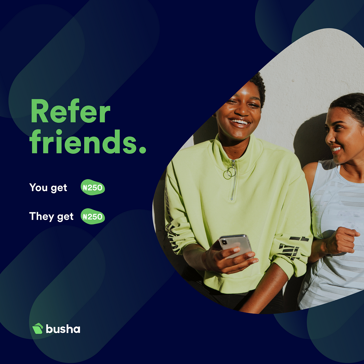 Busha Referral Program. With Busha, You Keep On Winning. 