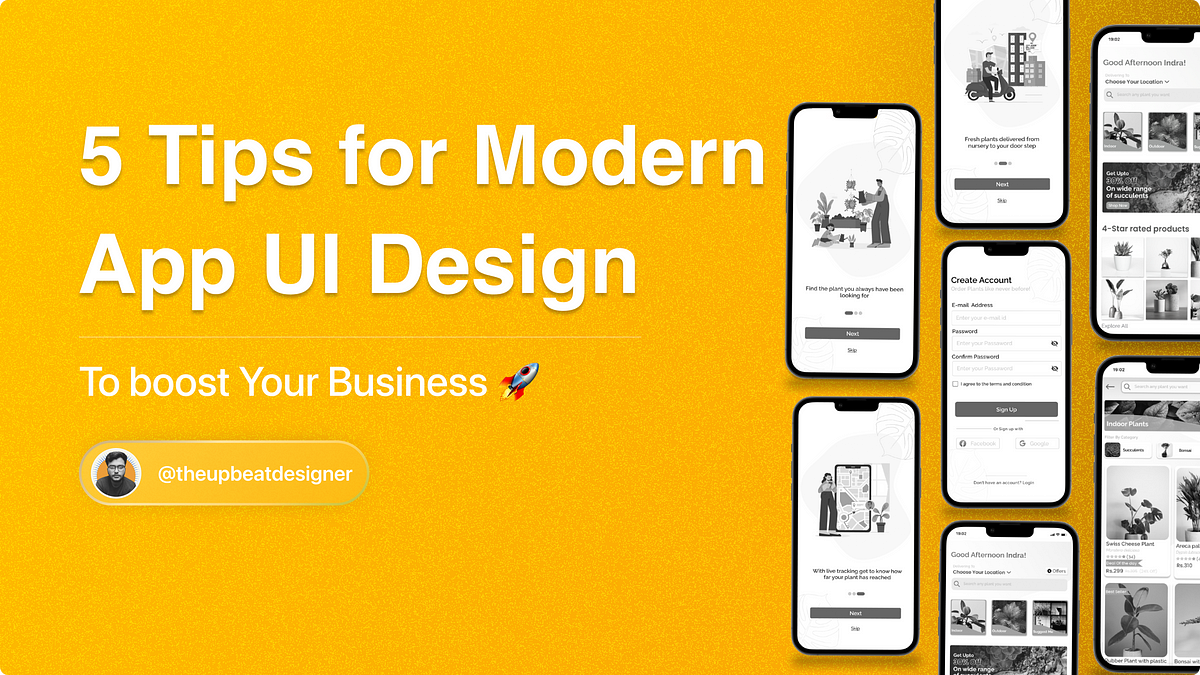 5 Tips to Create a Modern App UI Design for Your Business | Medium