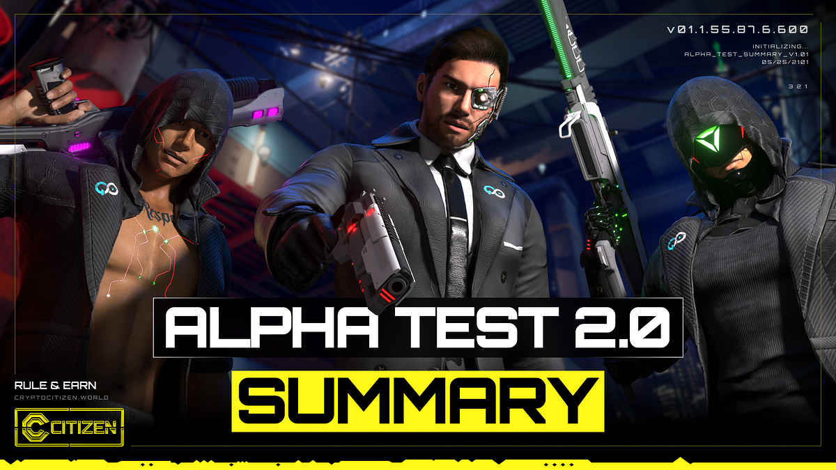 Crypto Citizen Successfully Finished Alpha Test 2.0 🤩, by QORPO WORLD