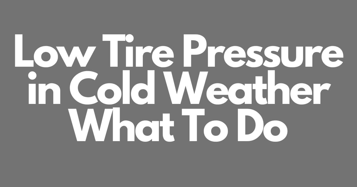 Low Tire Pressure in Cold Weather What To Do tiretx Medium
