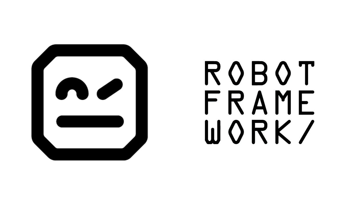 What Is Robot Framework And How To Install It by Salsabila Rahma
