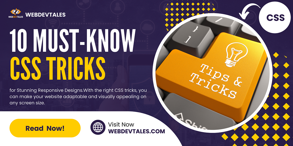10 Must-Know CSS Tricks for Stunning Responsive Designs | by ...