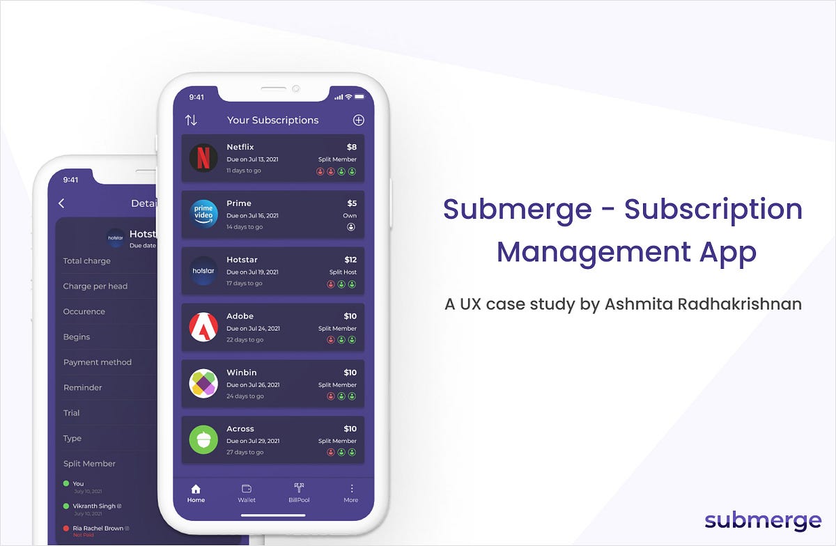 Case Study: A subscription management app for you to live the life of ...