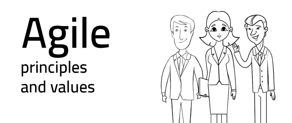 Agile Principles and Values. 4 values and 12 principles | by Martin ...