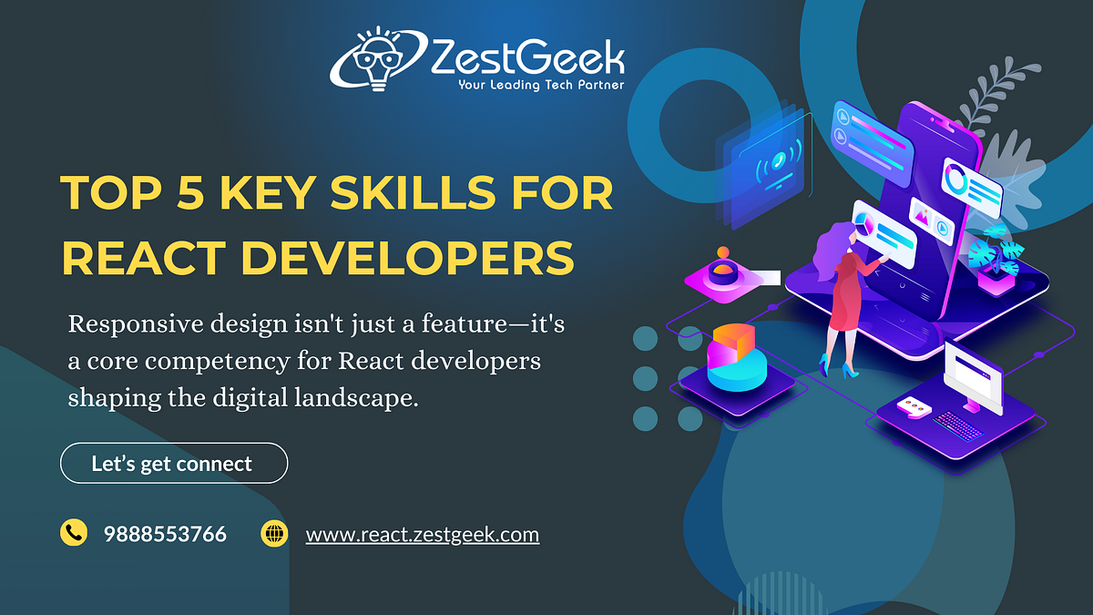 RKey Skills for React Developers in 2024: What You Should Learn | by ...