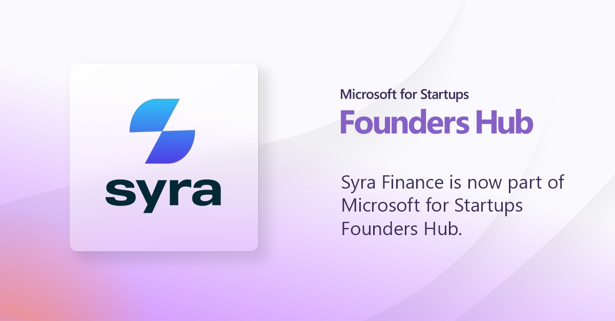 Syra finance has been accepted into the prestigious microsoft startup
