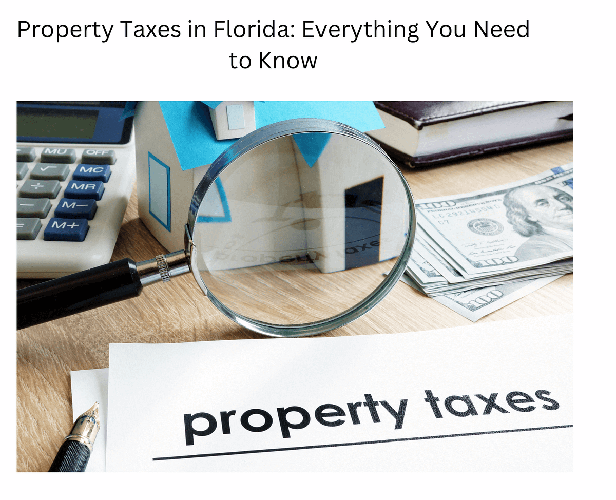 PropA Comprehensive Guide To Florida Property Taxes - Golex Properties ...