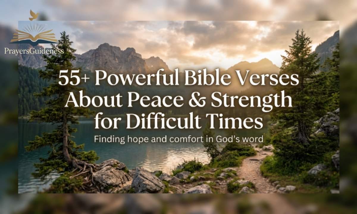 Powerful Bible Verses About Peace and Strength