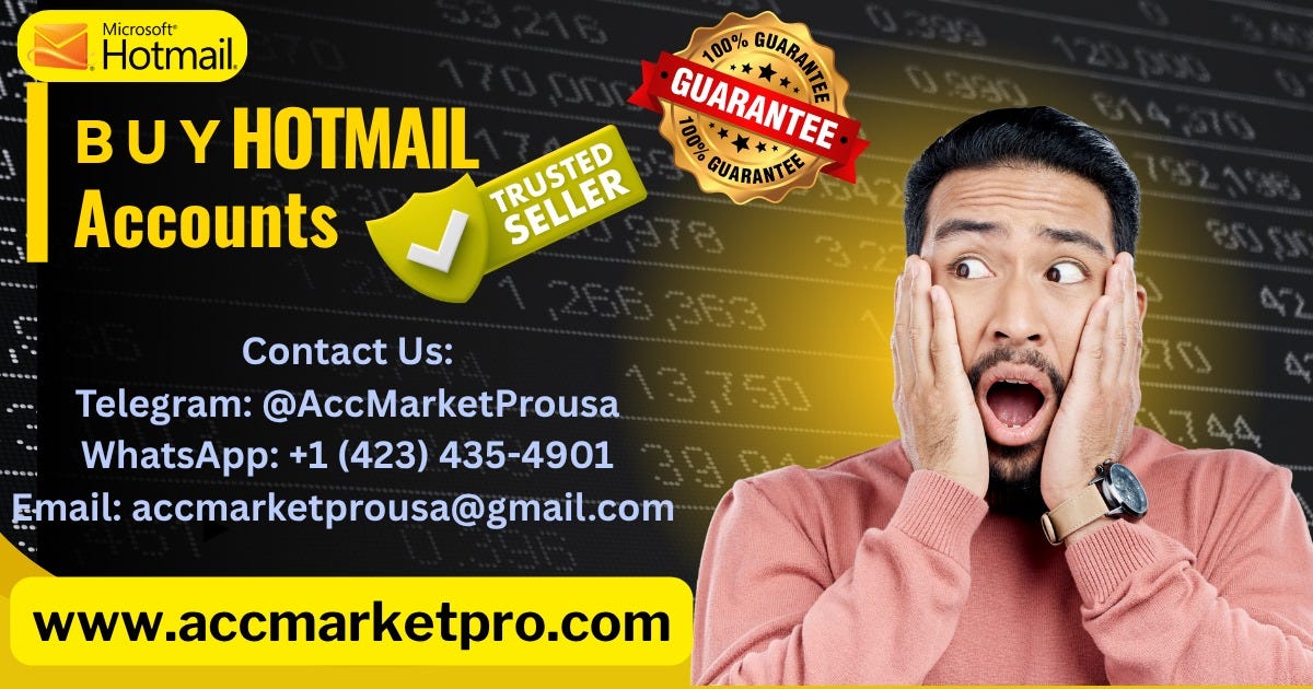 Need Hotmail Accounts? Buy Secure & Trusted Accounts Here USA {2025–2026}