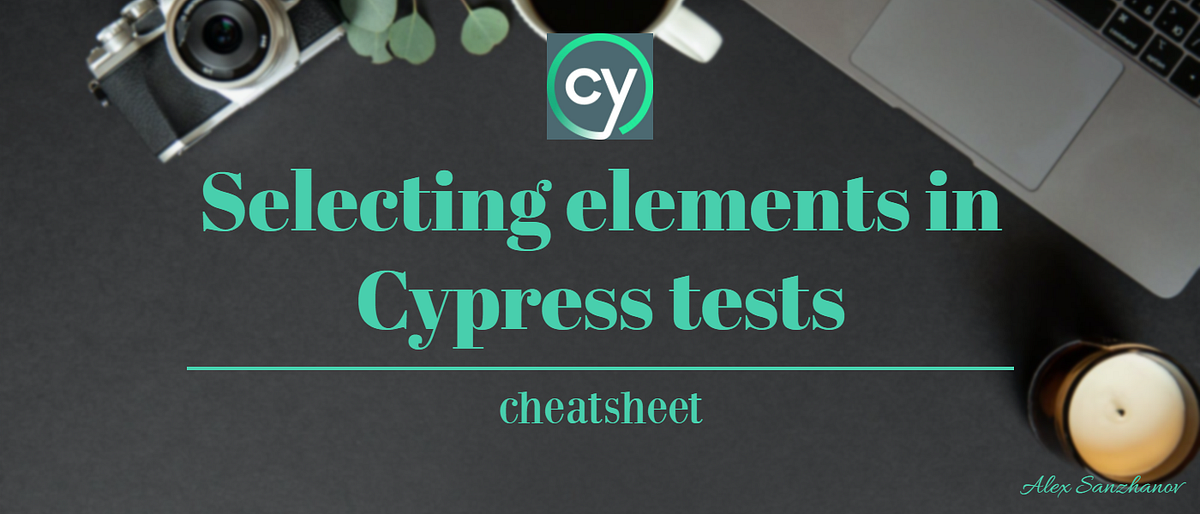Selecting elements in Cypress tests: basic + advanced patterns (2 ...
