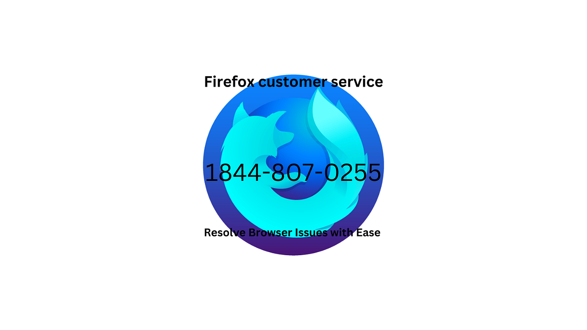 How Can I Contact Firefox Customer Service? by Howard Stark Medium