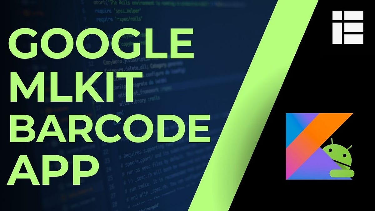 Google MLKIT Barcode Detection App Youtube Video & Github by
