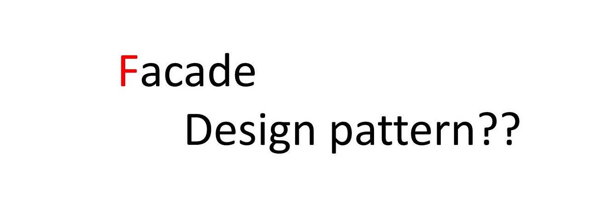 Facade — Structural Design Pattern — Java | by Md Abu Saeed | Mar, 2025 ...