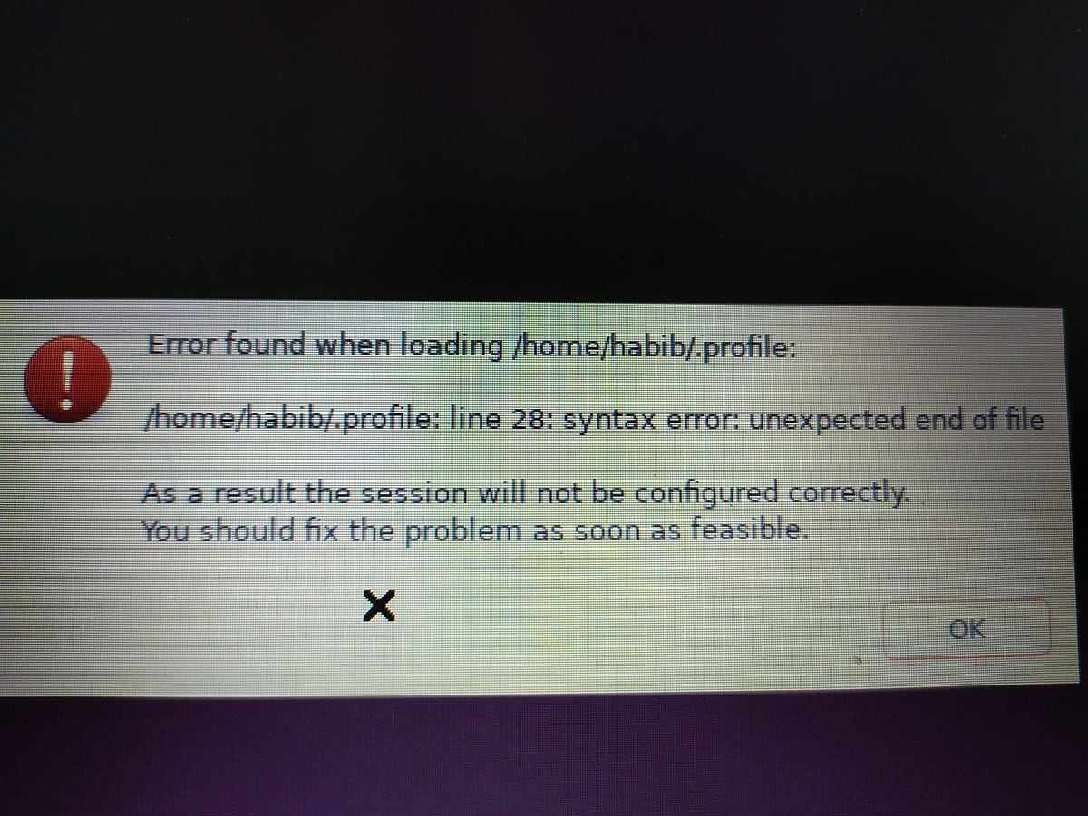 Error Found When Loading /home/user/.profile by Md.Habibur Rahman Medium