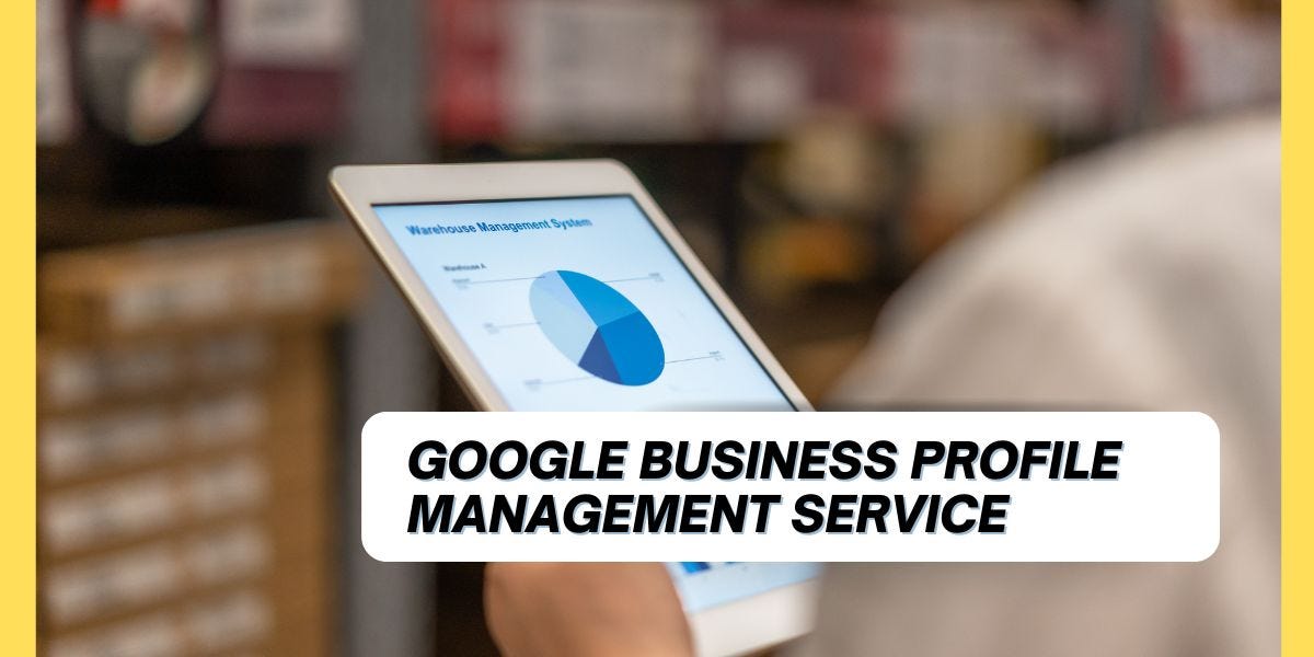 Google Business Profile Management