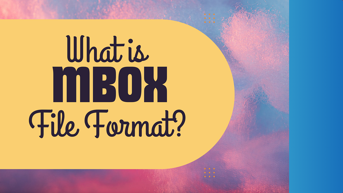 What is MBOX File Format?. In today’s digital age, we rely heavily