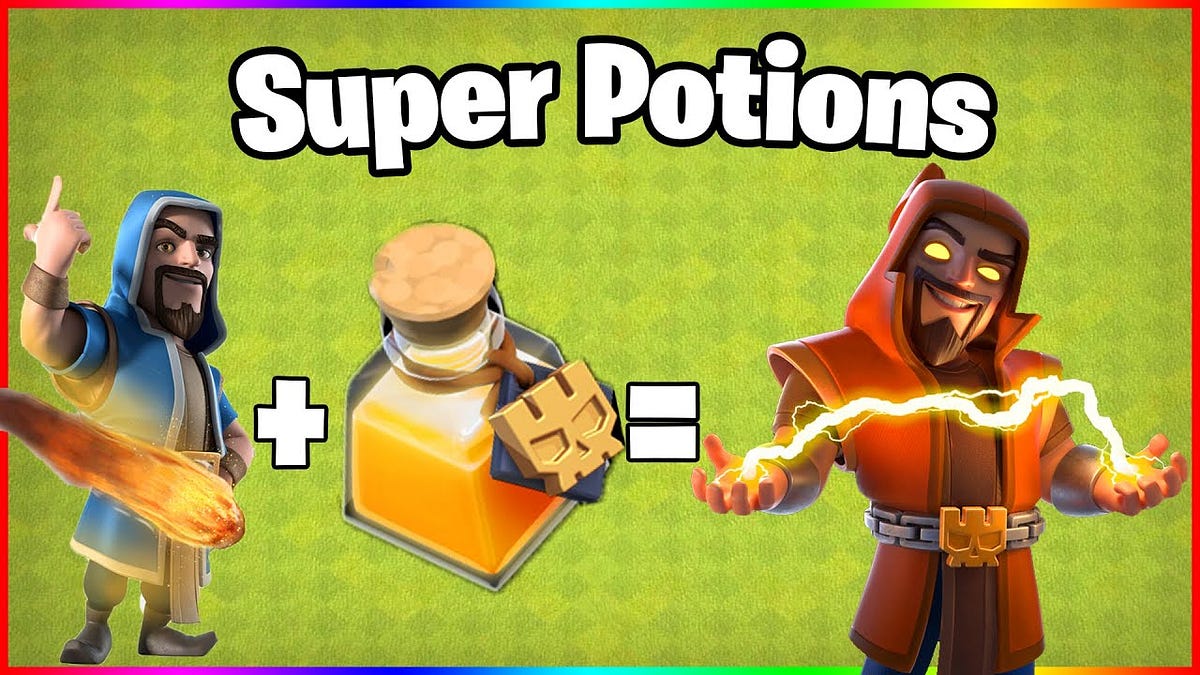 How to Use Super Potion in Clash of Clans? by Techtricks Medium