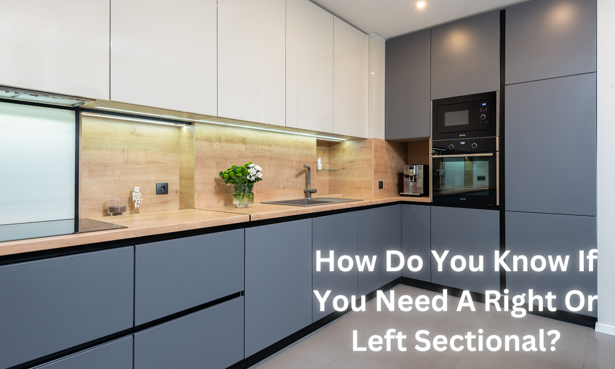 How Do You Know If You Need A Right Or Left Sectional? by Bispendra