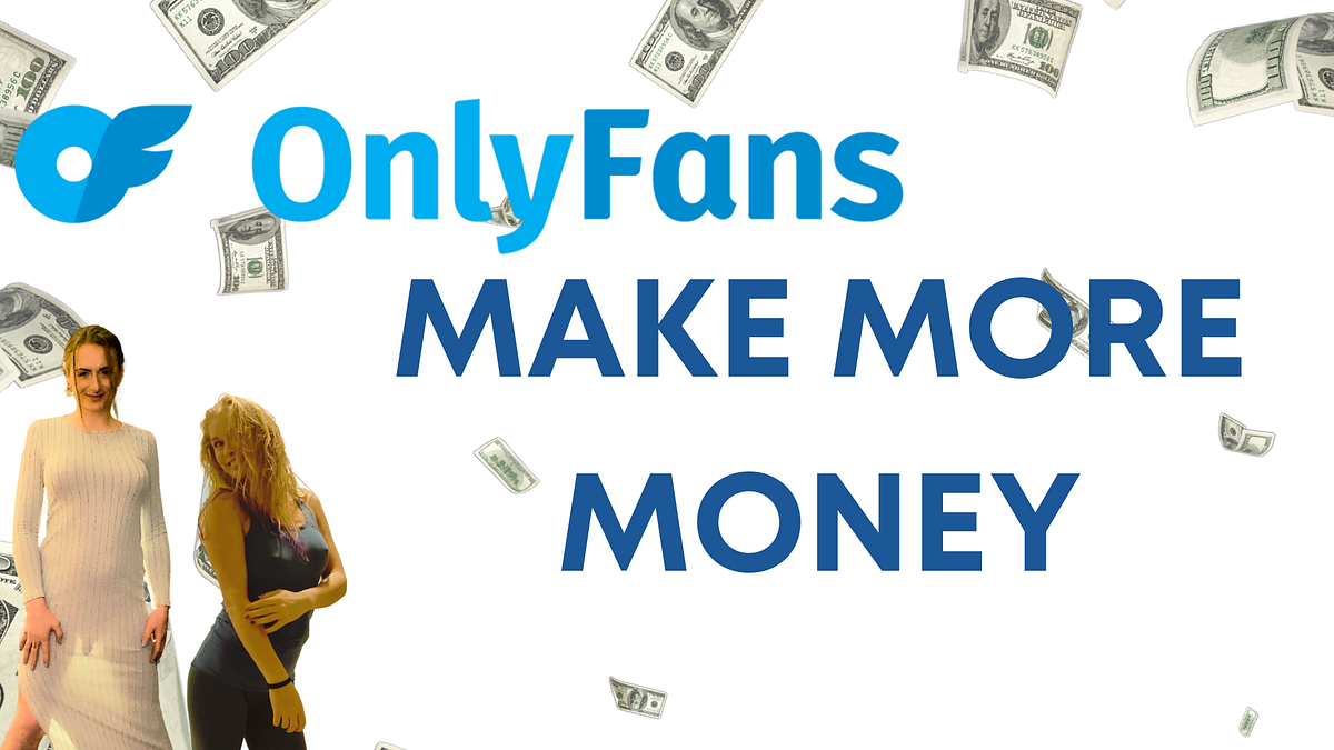 Make it rain on Onlyfans Strippers’ guide to successful marketing
