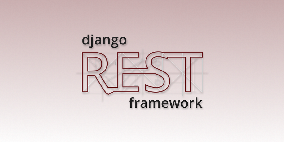 Build a REST API with Django REST Framework | by Knyaz Harutyunyan | Medium