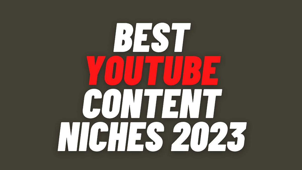 Best YouTube Content Niches 2023. WHAT ARE CONTENT NICHES ? by