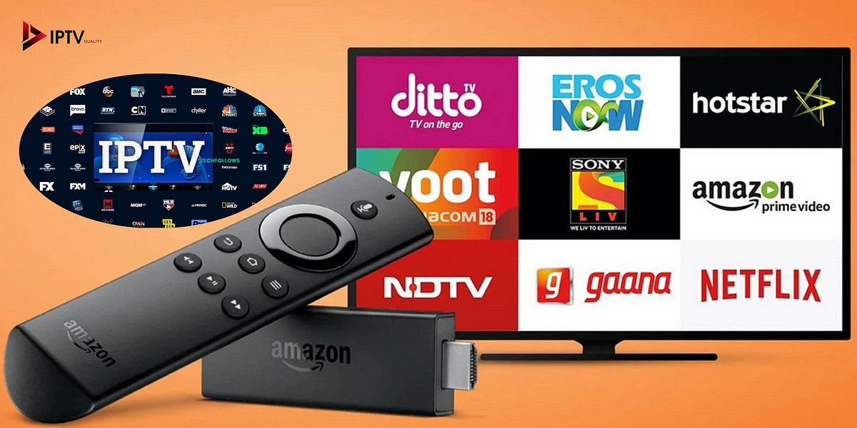 The Best IPTV for Firestick 2024. Uninterrupted HighDefinition… by
