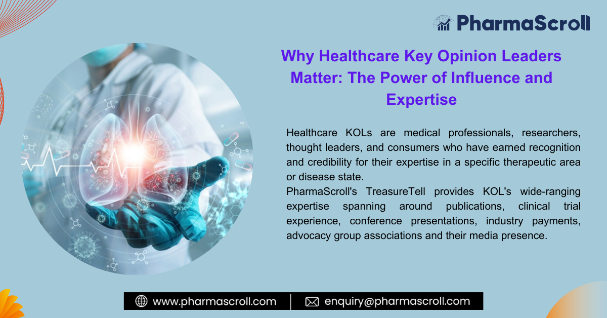 Why Healthcare Key Opinion Leaders Matter The Power of Influence and