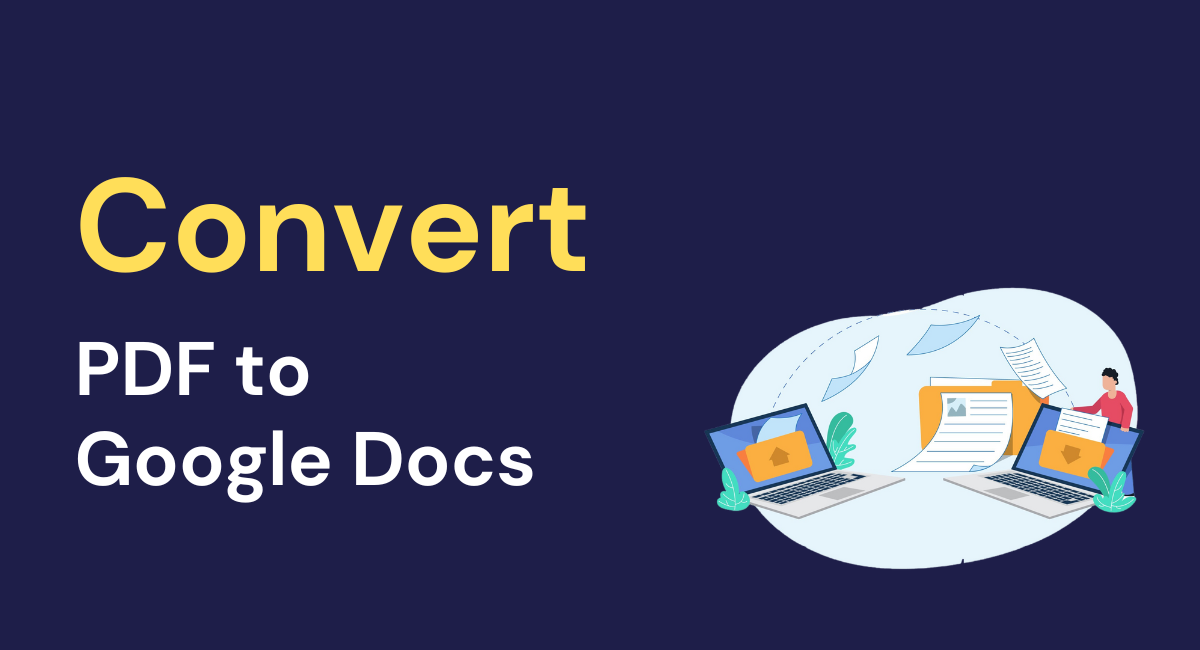 How to Convert PDF to Google Doc? | by KlearStack | Medium