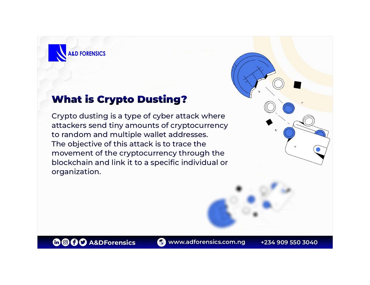 Crypto Dusting Attacks What You Need To Know. by A&D Forensics Medium
