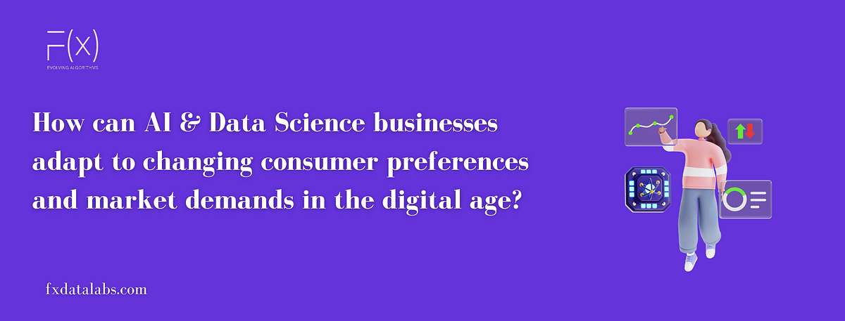 How can AI & Data Science businesses adapt to changing consumer ...