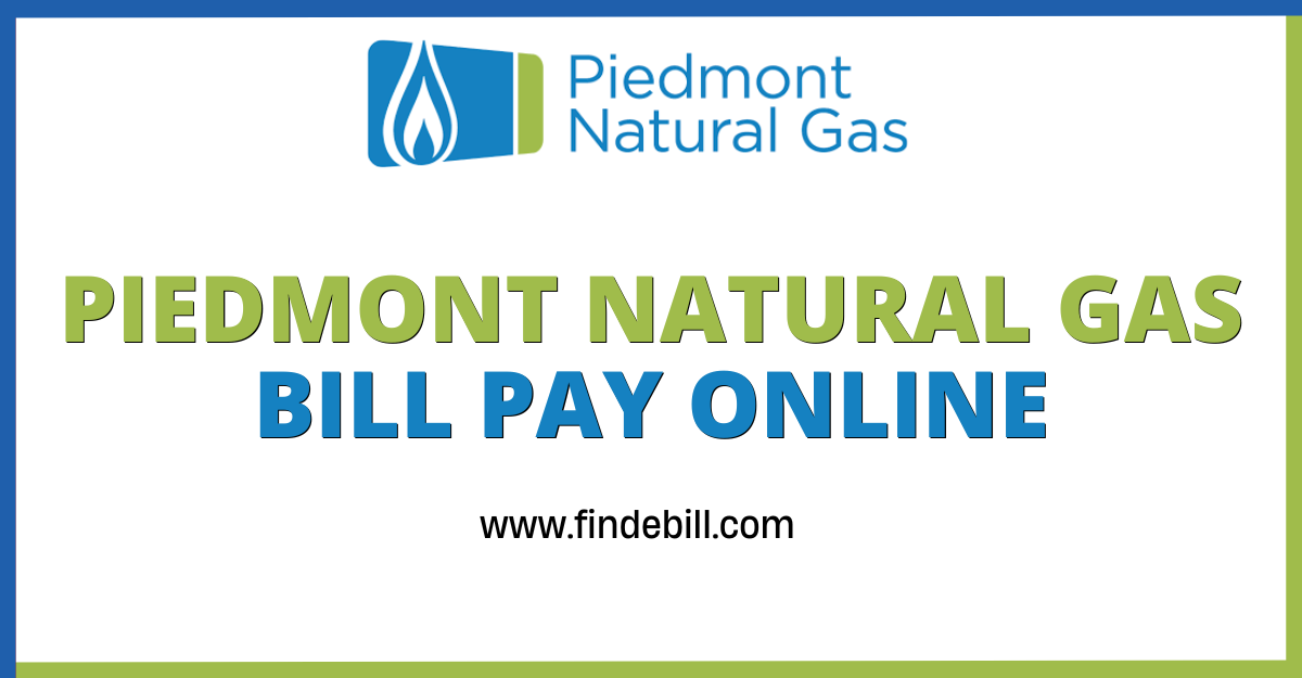 Piedmont Natural Gas Bill Pay Online by Mahboob Alam Malik Medium