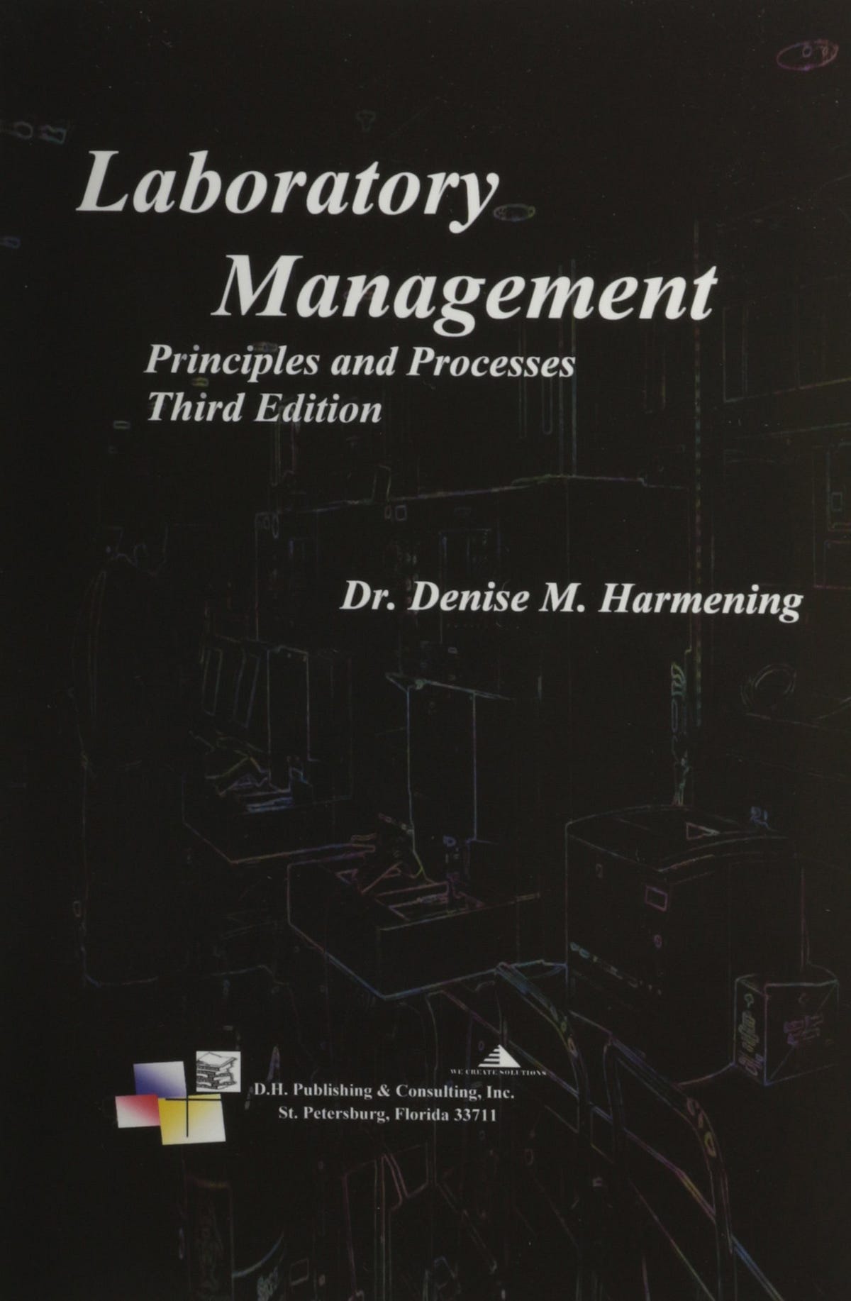 [READ]Laboratory Management, Principles and Processes, Third Edition