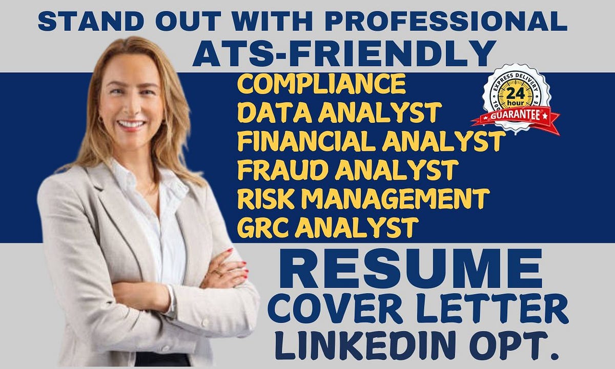 I will write compliance, risk management, financial analyst, data analyst grc resume