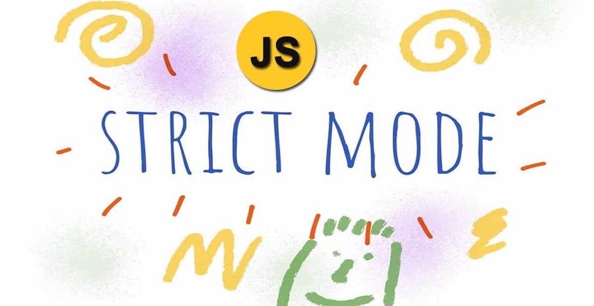 Modern mod, “use strict”. “use strict” ifadesi, JavaScript… | by Beyza ...