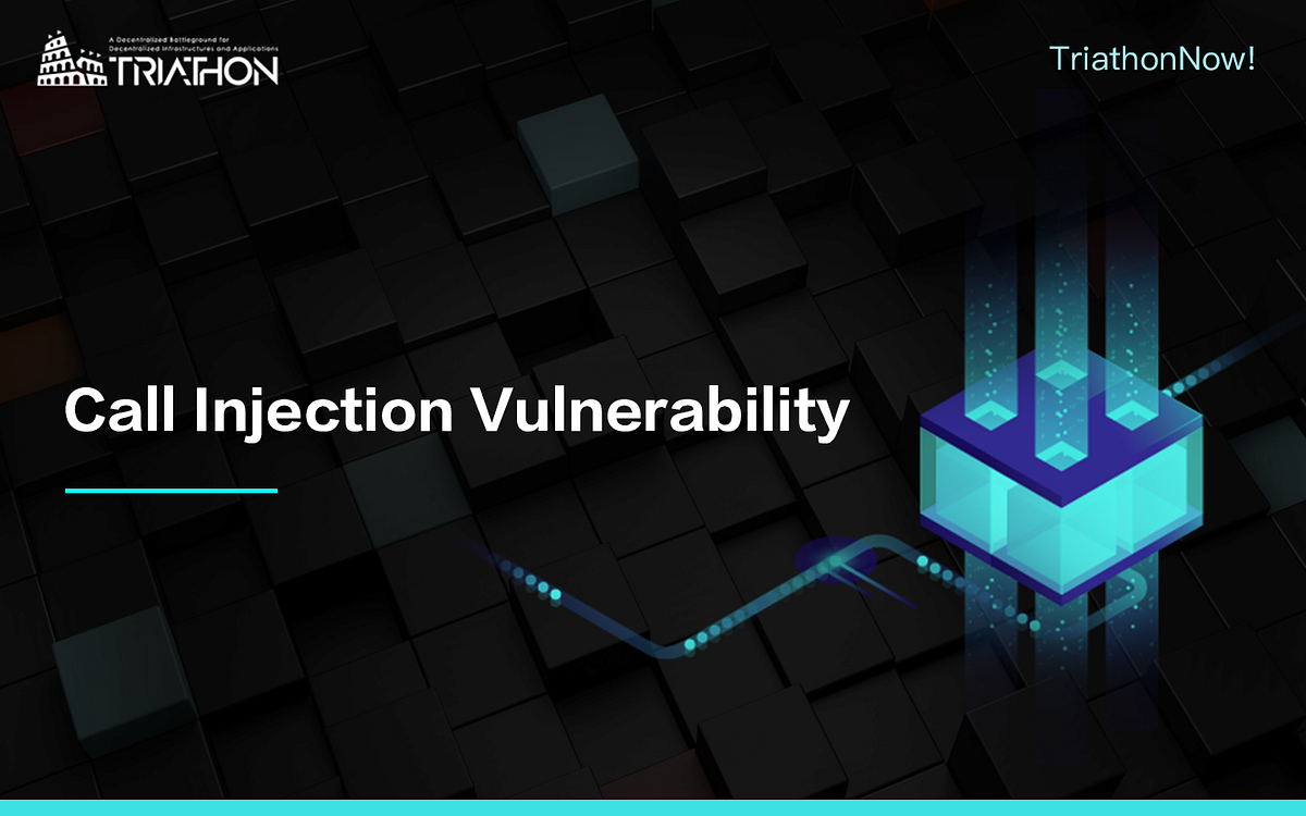 Call Injection VulnerabilityTriathonNow by TriathonLab Medium