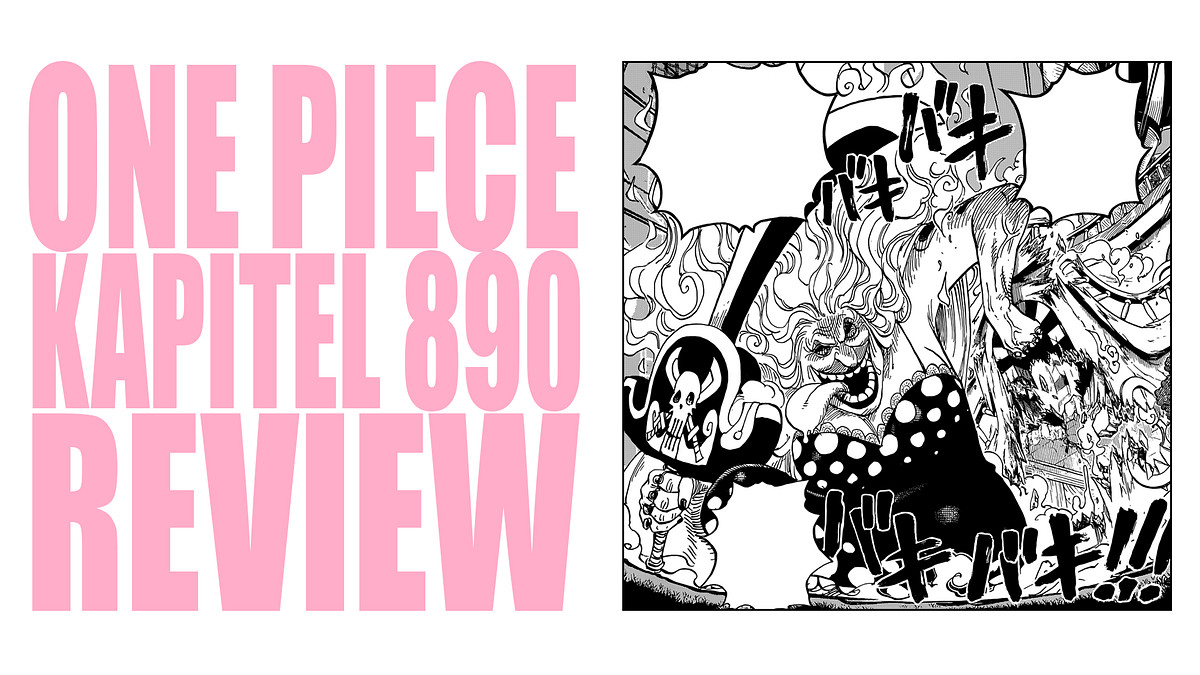 ONE PIECE | KAPITEL 890 ANALYSE / REVIEW | ROMANCE DUSK | by Romance