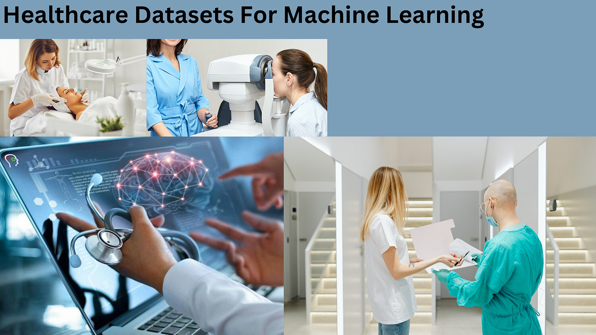 Healthcare Datasets For Machine Learning by Globose Technology