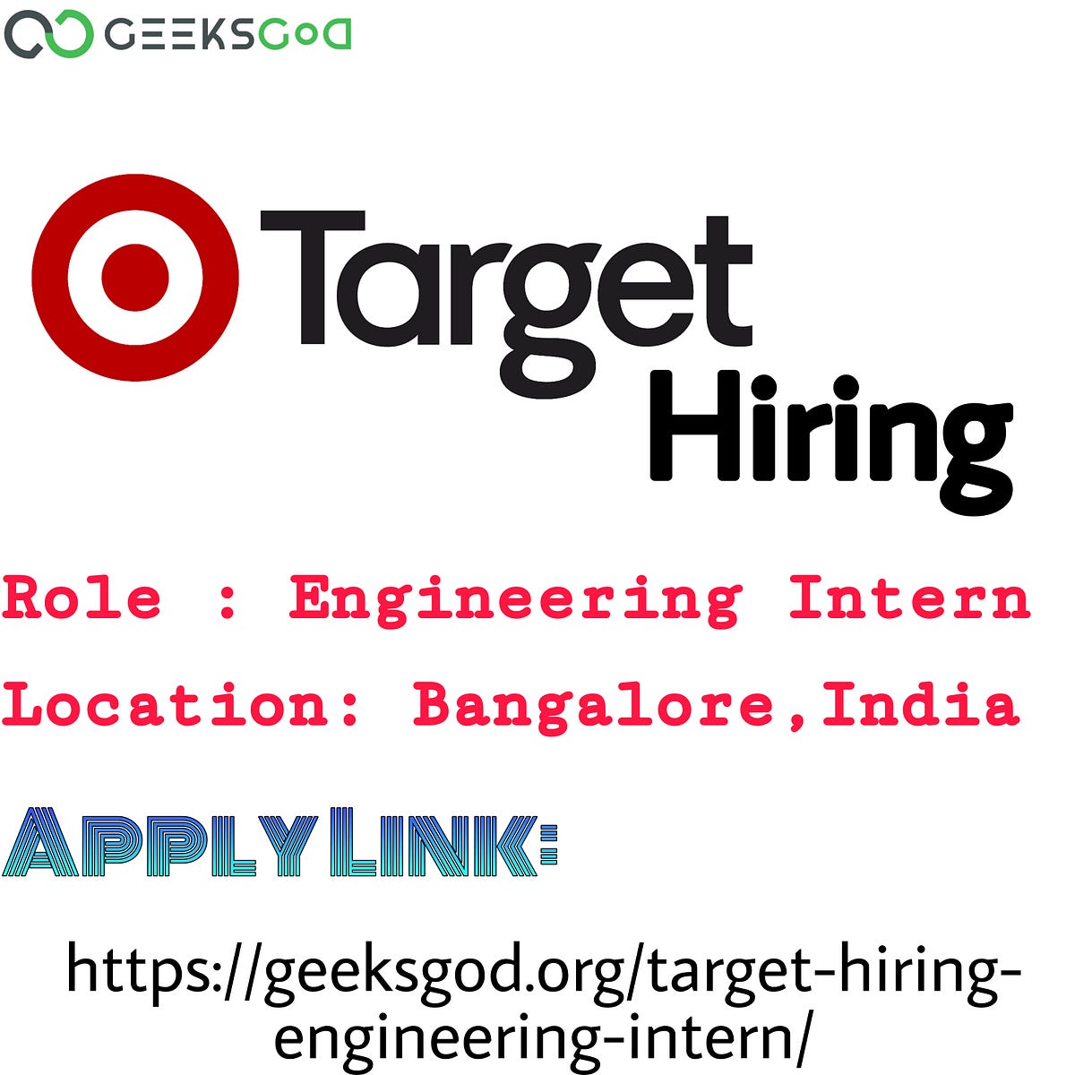 Target is Hiring 📢📣🔊 Role Engineering Intern Batch Any Location Bangalore, India