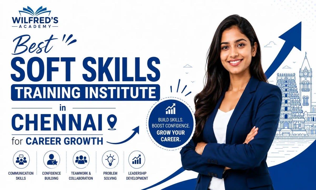 Best Soft Skills Training Institute in Chennai for Career Growth