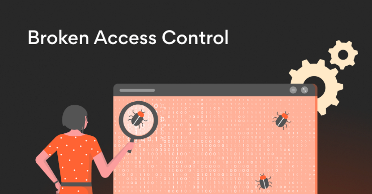 1000 BAC A Guide To Broken Access Control The Gray Area