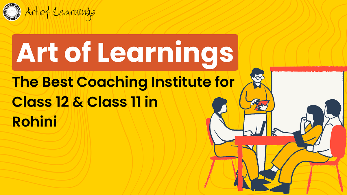 Art of Learnings ( AOL ) — The Best Coaching Institute for Class 12