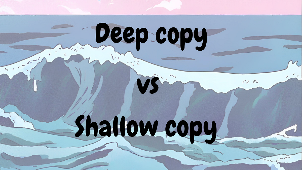 Deep copy e shallow copy em Python | by Flávio Vinícius | Medium