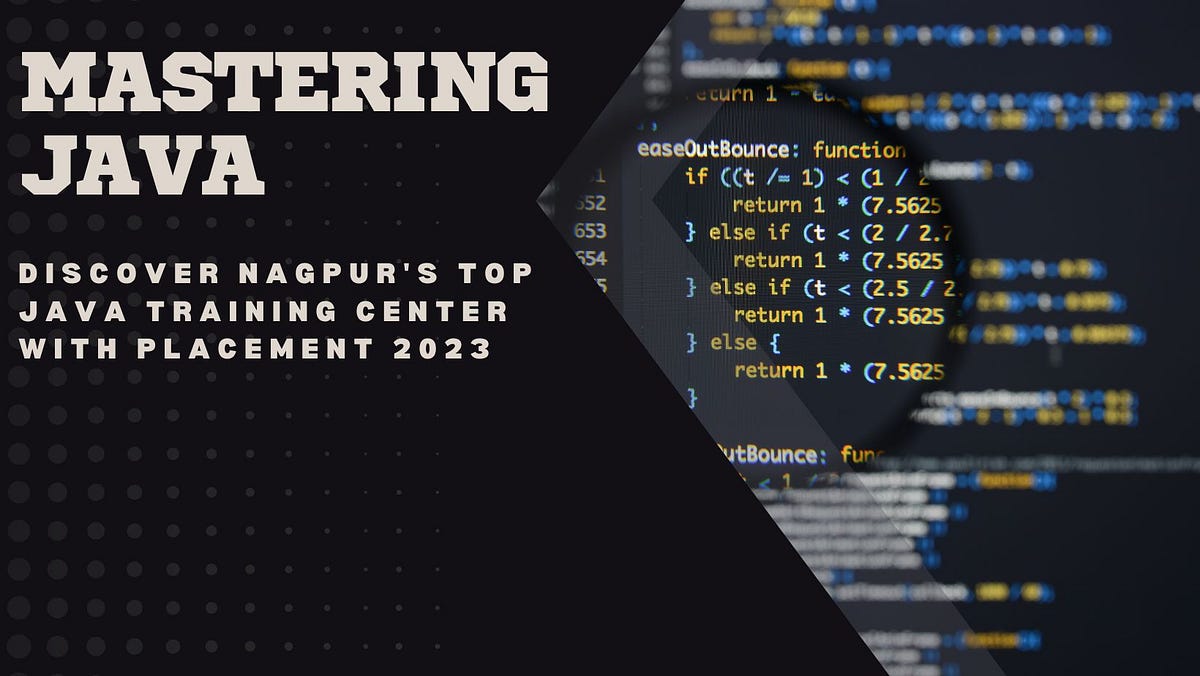 Mastering Java: Discover Nagpur’s Top Java Training Center with ...