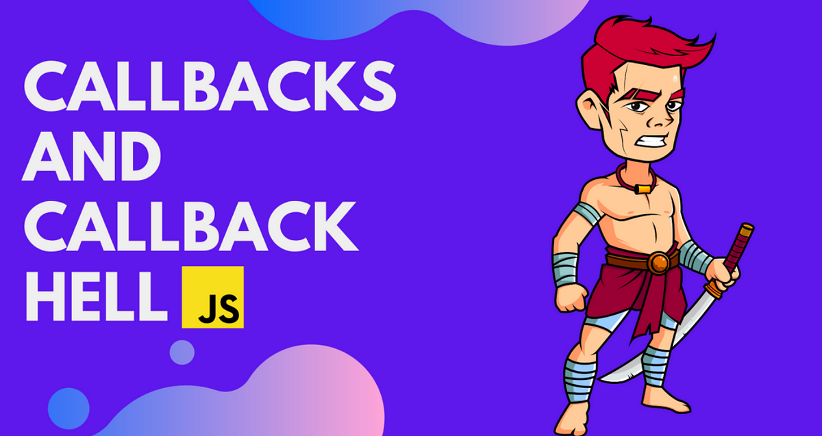 What to understand Callback and Callback hell in JavaScript ? (Complete ...