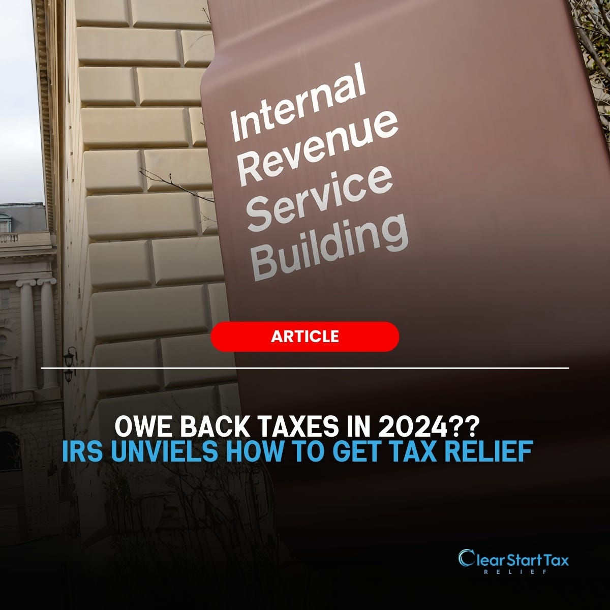A Complete Guide to the IRS Fresh Start Program 2024 by Clear Start