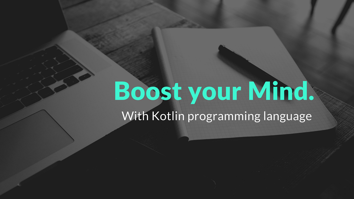 Kotlin Simplified (Part -1 Basic syntax) | by Code Paradox | Medium