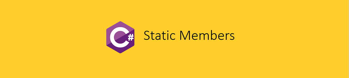Understanding Static Members in C# | by Praveen Rao G | Nov, 2023 | Medium